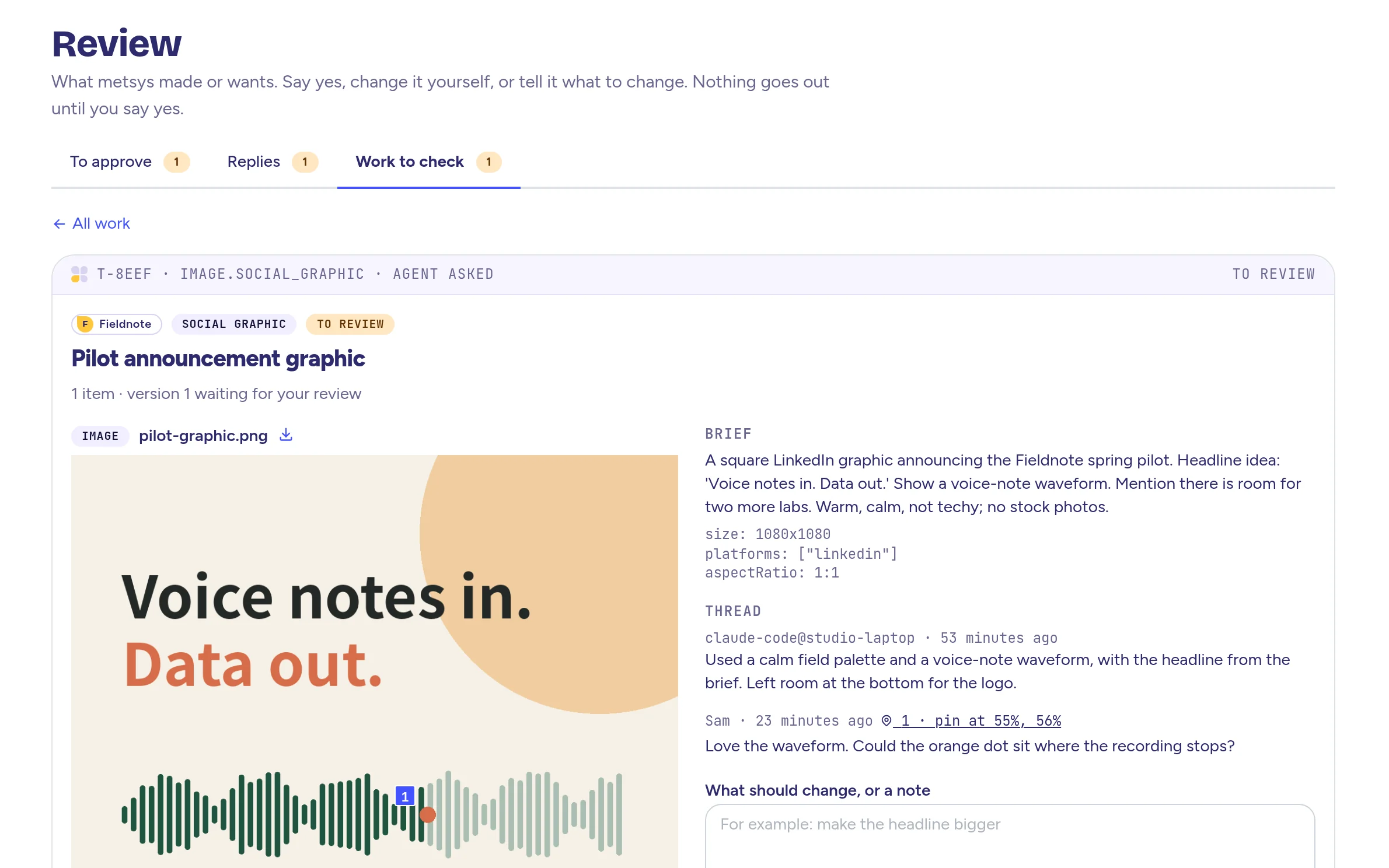 The work canvas: a delegated result with the brief, the thread and the decision
